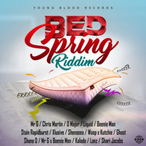 Bed Spring Riddim [Young Blood Records] (2018)