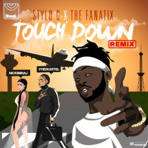 Stylo G & Fanatix feat. Nicki Minaj & Vybz Kartel - Touch Down (2018) Single