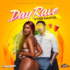 Vybz Kartel - Day Rave (2019) Single