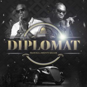 Masicka x Bounty Killer - Diplomat (2019) Single
