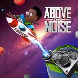 Honorebel - Above The Noise (2019) Album