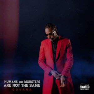 Govana - Humans And Monsters Are Not The Same (2020) Album