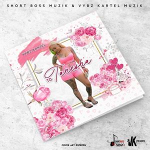 Vybz Kartel - To Tanesha (2020) Album