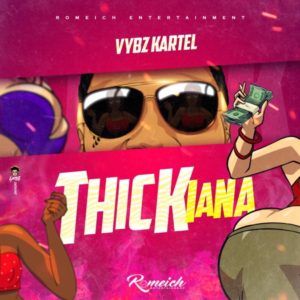 Vybz Kartel - Thickiana (2020) Single