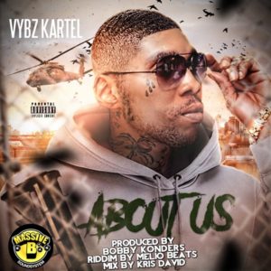 Vybz Kartel - About Us (2020) Single