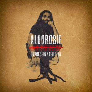 Alborosie - Unprecedented Time (2020) Single
