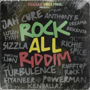 Rock All Riddim [Reggae Vibes Music] (2021)