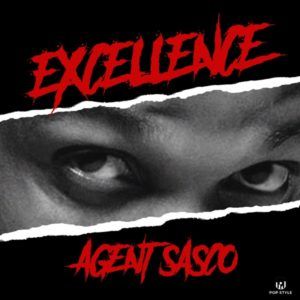 Agent Sasco x Pop Style - Excellence (2021) Single