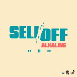 Alkaline - Sell Off (2021) Single