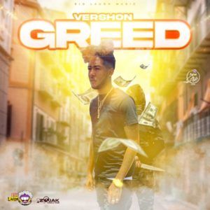 Vershon x Big Laugh - Greed (2021) Single