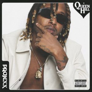Projexx - Queen Hill (2021) EP