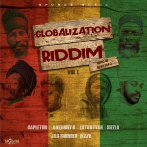 Globalization Riddim [Sponge Music] (2022)
