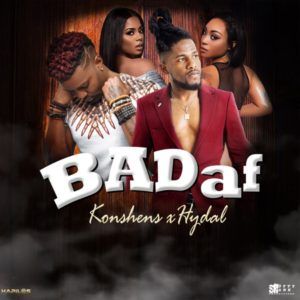 Konshens x Hydal - Badaf (2022) Single