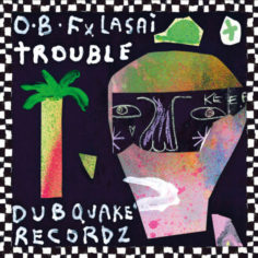 O.B.F x Lasai x Far East - Trouble (2022) Single
