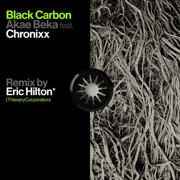 Akae Beka x Chronixx - Black Carbon [Remix by Eric Hilton] (2022) Single