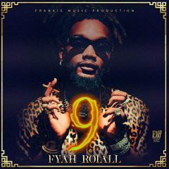 Fyah Roiall - 9 (2022) Album