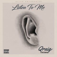 Qraig Voicemail - Listen to Me (2022) Album