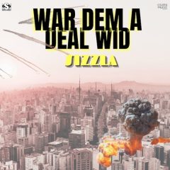 Sizzla - War Dem A Deal Wid (2022) Single