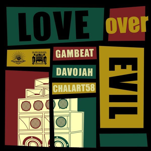 Gambeat, Davojah & Chalart58 - Love Over Evil (2022) Single