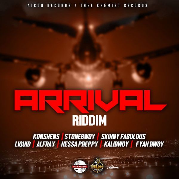 Arrival Riddim [Aicon Records | Thee Khemist Records] (2022)