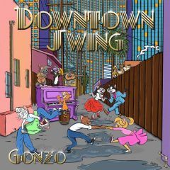 Gonzo - Downtown Swing (2022) Album