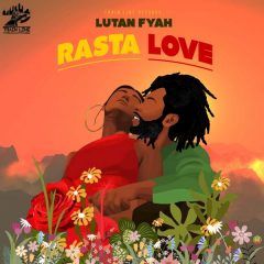 Lutan Fyah - Rasta Love (2022) Single