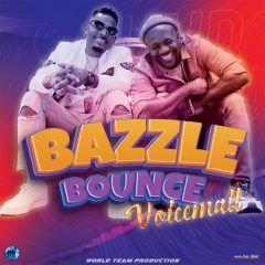 Voicemail - Bazzle Bounce (2022) Single