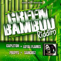 Green Bamboo Riddim [Hungry Mouth Production] (2022)