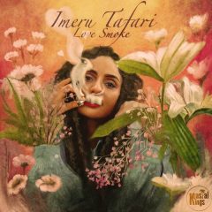 Imeru Tafari - Love Smoke (2022) Single