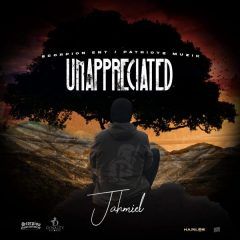 Jahmiel - Unappreciated (2022) Single