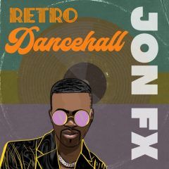 JonFX - Retro Dancehall (2022) Album