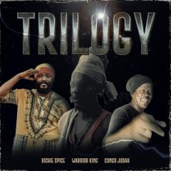 Richie Spice, Warrior King & Congo Judah - Trilogy (2022) Album
