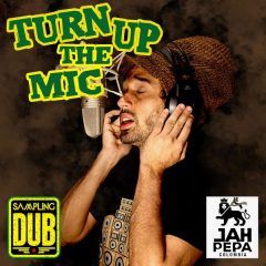 Sampling Dub - Turn Up The Mic (2022) EP