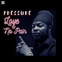 Pressure Busspipe - Love & No Pain (2022) Single