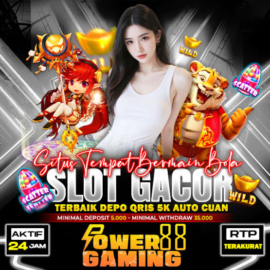 POWERGAMING88: Agen Situs Judi Online Slot Gacor MPO Deposit Dana 10k Maxwin Hari Ini image 1