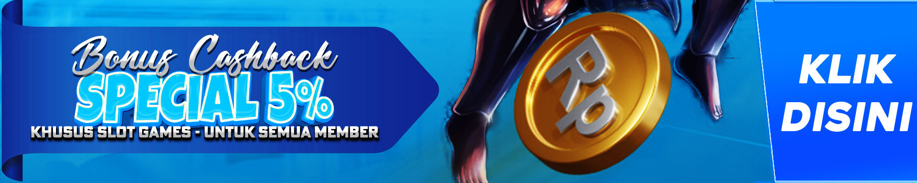 BONUS CASH BACK 5% UNTUK MEMBER SETIA - MISTERITOGEL (SLOT ONLY)