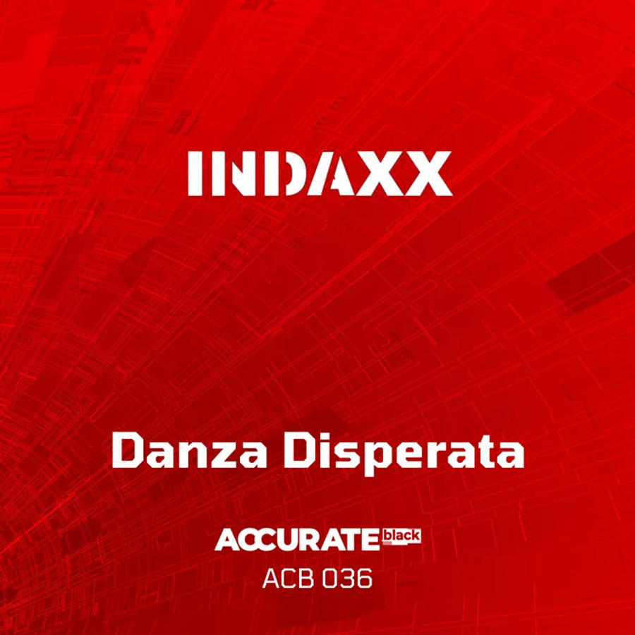 Release artwork for DANZA DISPERATA by INDAXX
