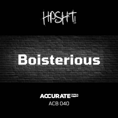 Release artwork for BOISTERIOUS by HPSHT!
