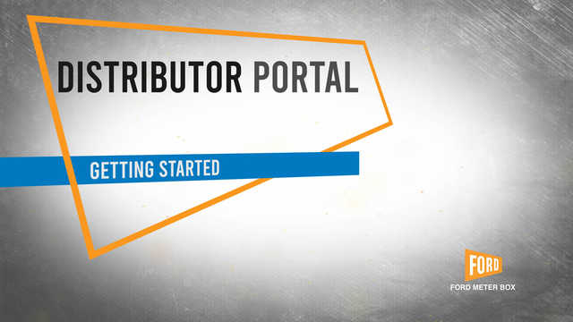 Getting Started with the Online Ford® Distributor Portal