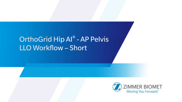OrthoGrid Hip AI® - AP Pelvis LLO Workflow – Short 