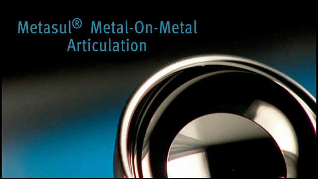 Metasul® Metal-On-Metal Articulation Manufacturing Process