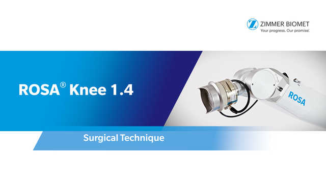 ROSA® Knee 1.4 Surgical Technique