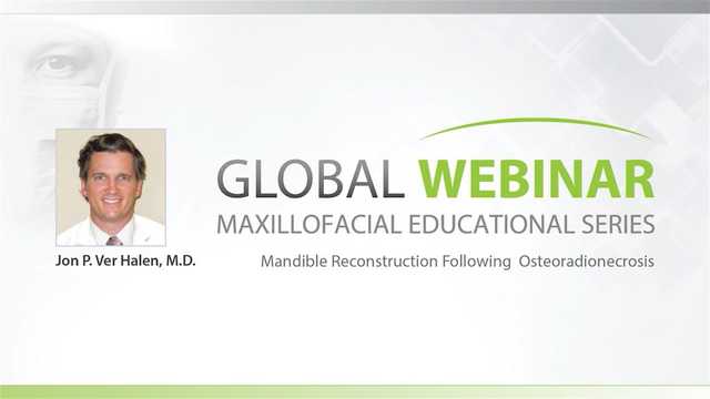 Webinar - Mandibular Reconstruction following Osteoradionecrosis