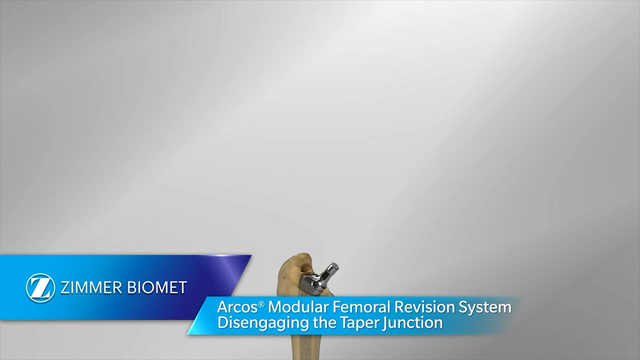 Arcos® Modular Femoral Revision System - Disengaging the Taper Junction