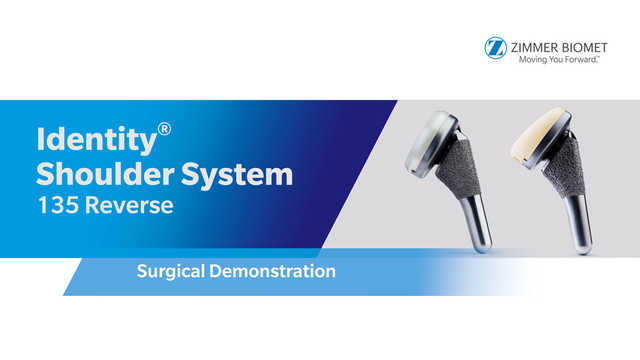 Identity® Shoulder System 135 Reverse Surgical Demonstration