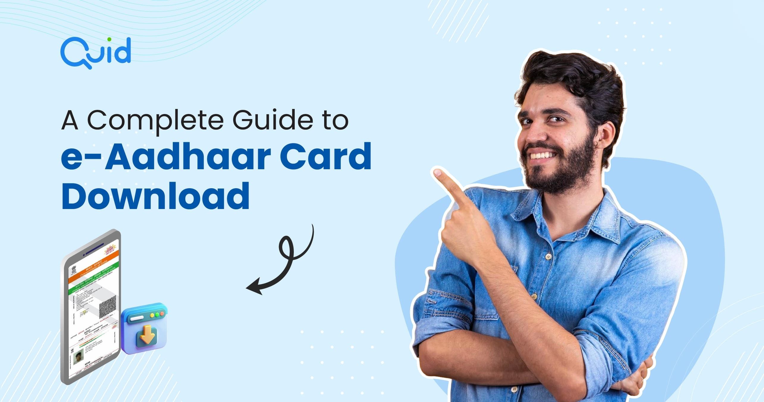 A Complete Guide to e-Aadhaar Card Download