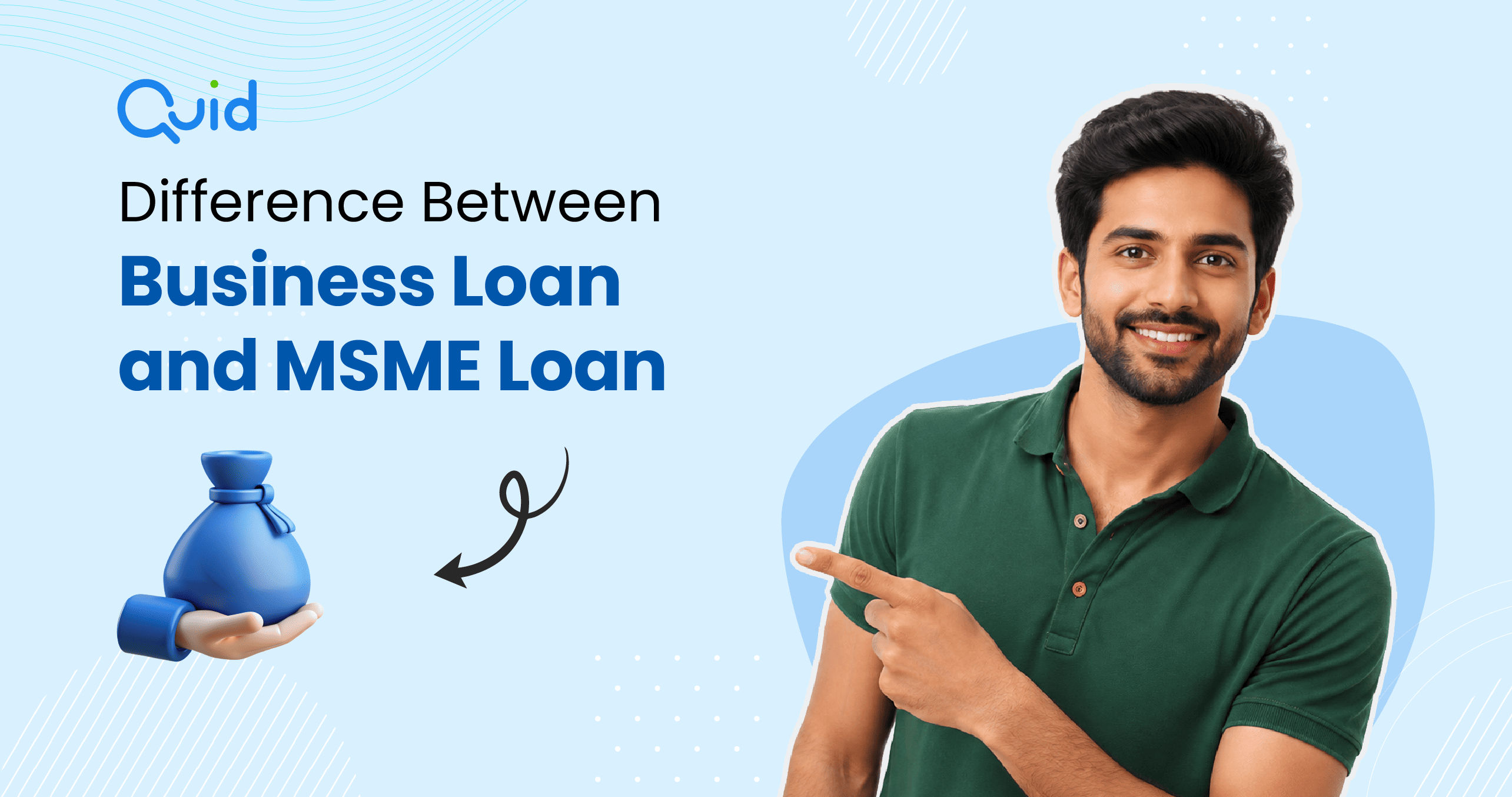 Difference Between Business Loan and MSME Loan