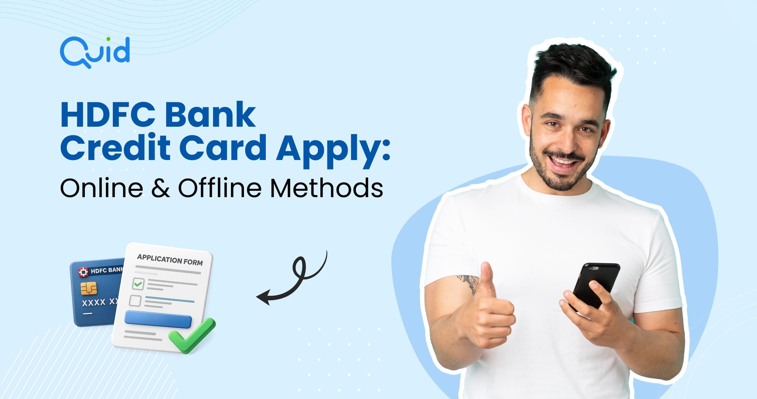 HDFC Credit Card Apply: Online and Offline Methods