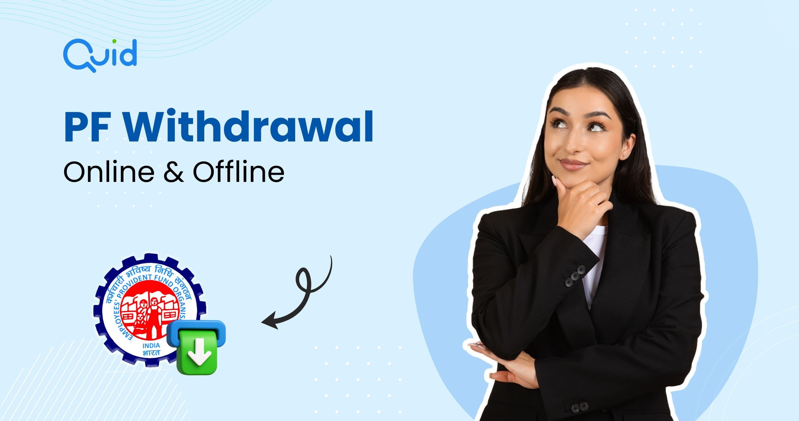 How to Withdraw PF Amount Online & Offline