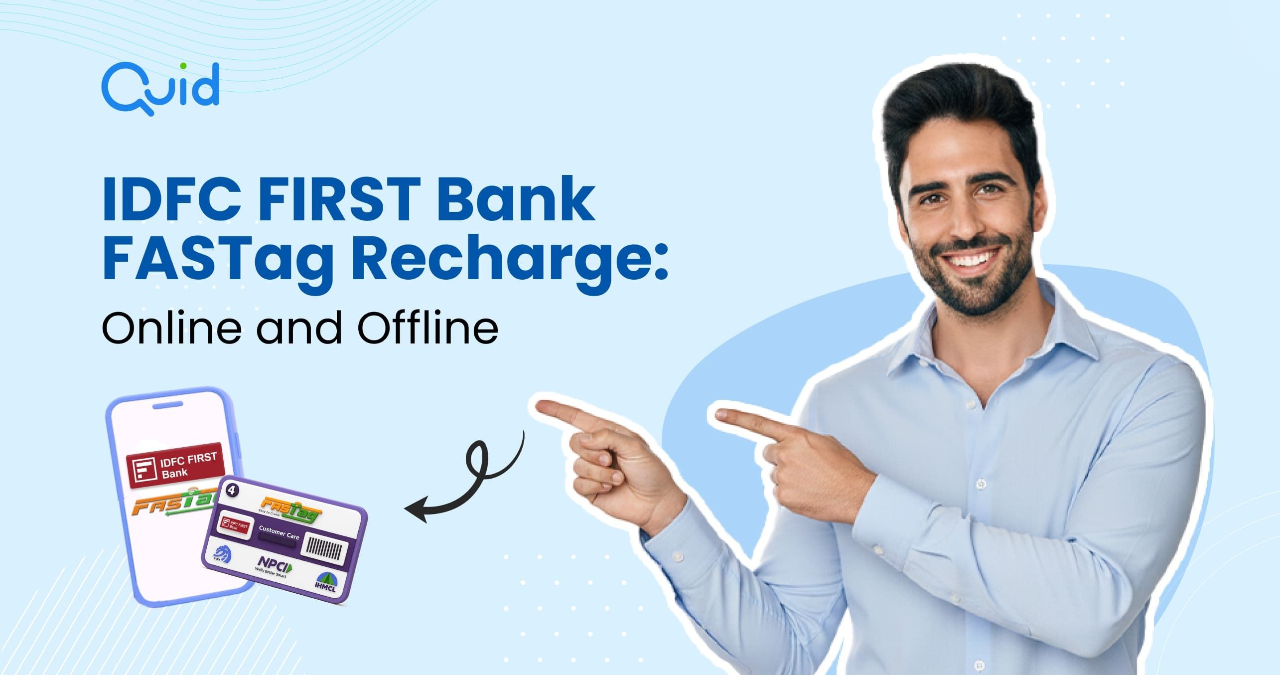 IDFC FIRST Bank FASTag Recharge: Online and Offline